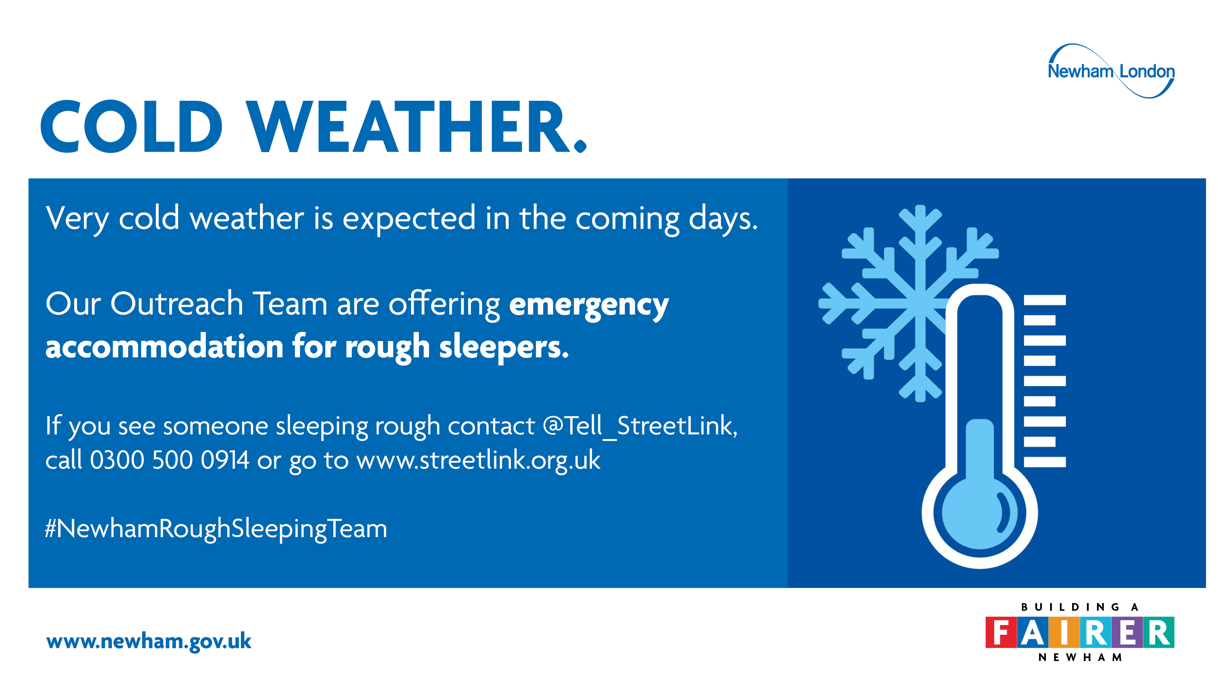 Very cold weather is expected in the coming days    Our outreach team are offering emergency accommodation for rough sleepers    If you see someone sleeping rough contact @Tell_StreetLink or 0300 500 0914 or go to www.streetlink.org.uk
