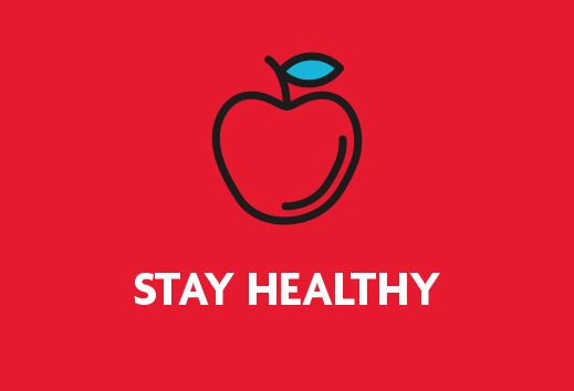 STAY HEALTHY