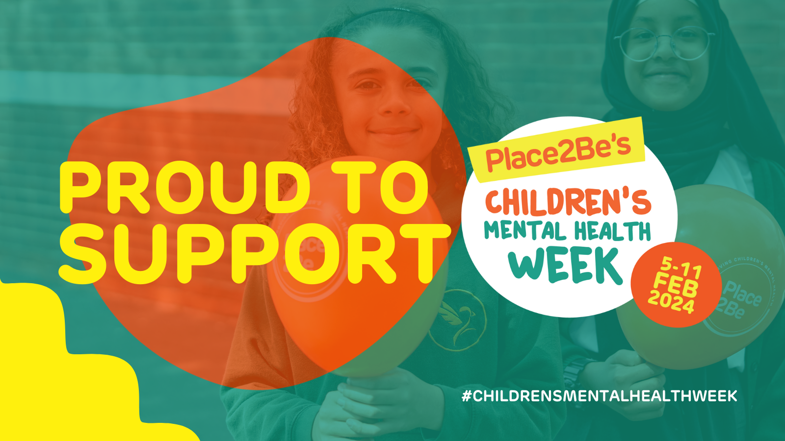 Proud to Support Supports Children&rsquo;s Mental Health Week