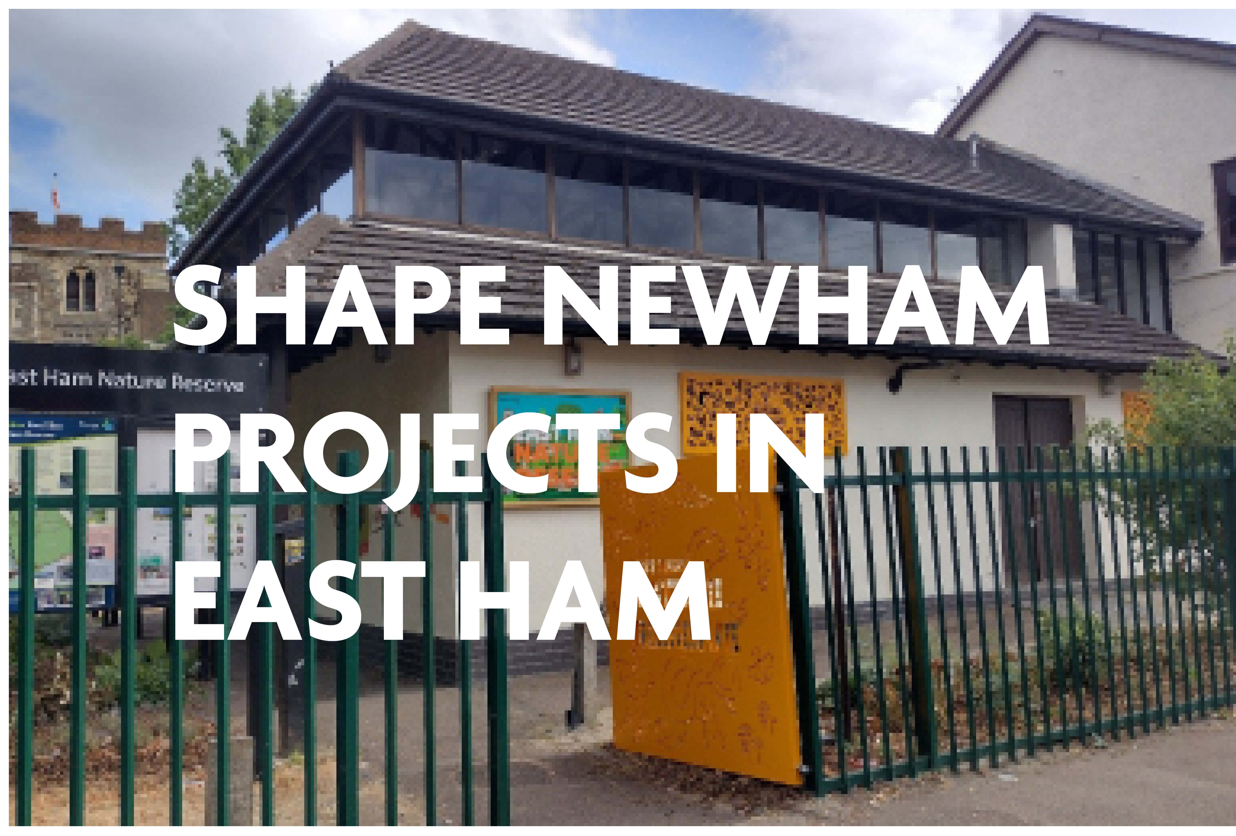 Projects in East Ham