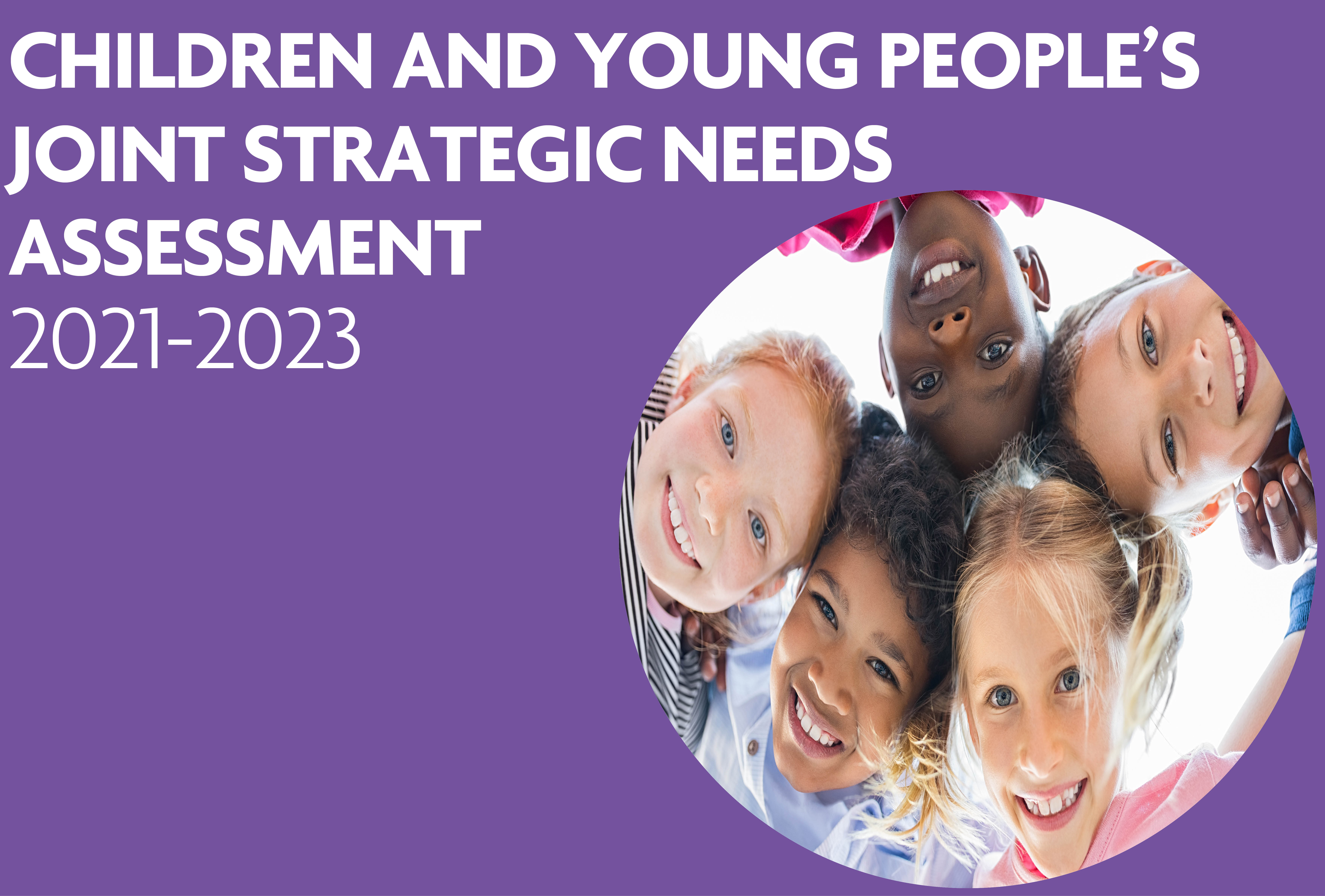 children and young peoples joint strategic needs assessment