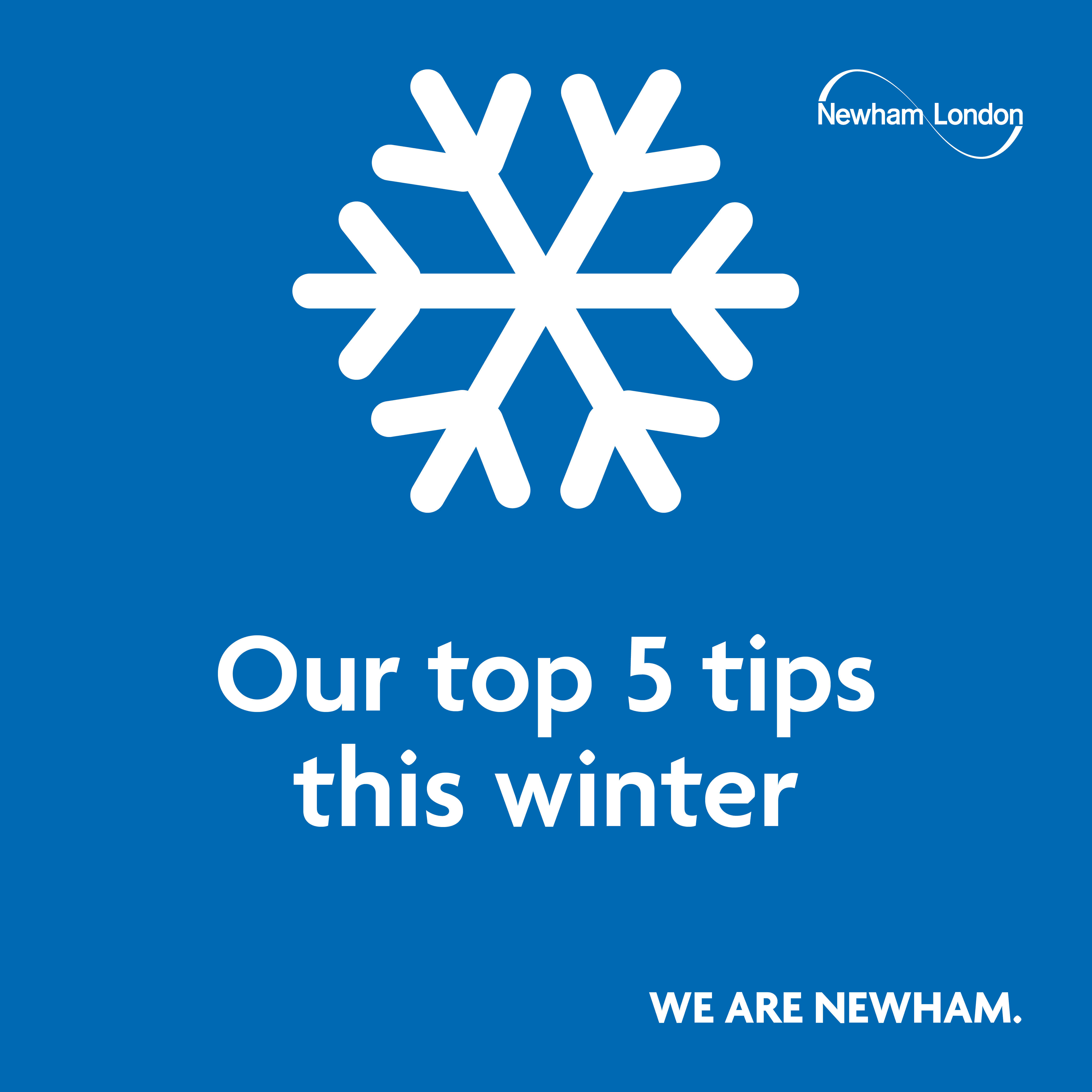 We are Newham Stay Well During Winter